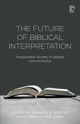 Viitorul interpretării biblice - The Future of Biblical Interpretation