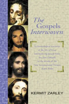 Evangheliile întrepătrunse - The Gospels Interwoven