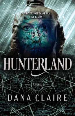 Hunterland: Volumul 1 - Hunterland: Volume 1