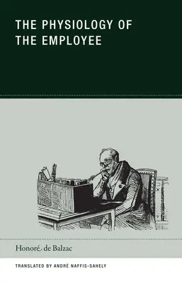 Fiziologia angajatului (The Physiology of the Employee) - The Physiology of the Employee