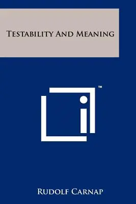 Testabilitate și semnificație - Testability And Meaning