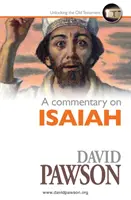 Un comentariu asupra lui Isaia - A Commentary on Isaiah