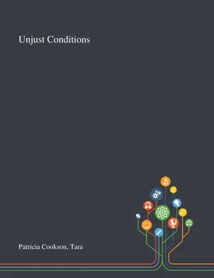 Condiții nedrepte - Unjust Conditions