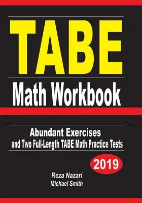 TABE Math Workbook: Abundant Exercises and Two Full-Length TABE Math Practice Tests