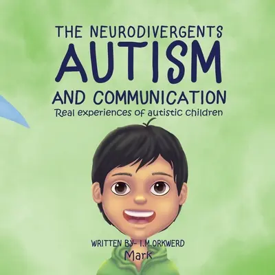 Autism și comunicare: Mark - Autism & Communication: Mark