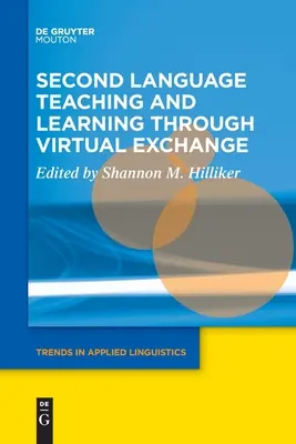 Predarea și învățarea celei de-a doua limbi străine prin schimburi virtuale - Second Language Teaching and Learning Through Virtual Exchange