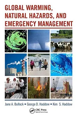 Încălzirea globală, pericolele naturale și gestionarea situațiilor de urgență - Global Warming, Natural Hazards, and Emergency Management