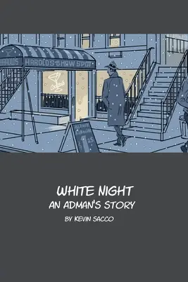 Noaptea albă: Povestea unui Adman - White Night: An Adman's Story
