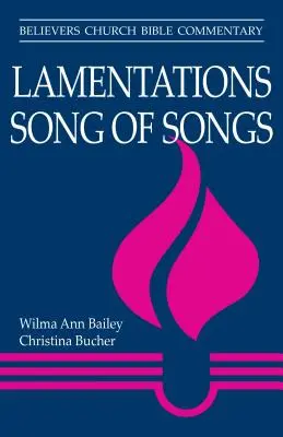 Lamentații, Cântarea Cântărilor - Lamentations, Song of Songs