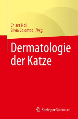 Dermatologie la pisici (Dermatologie Der Katze) - Dermatologie Der Katze