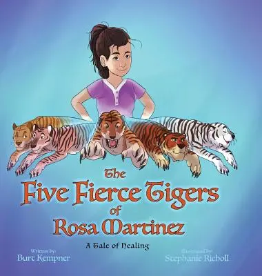 Cei cinci tigri feroce ai Rosei Martinez - The Five Fierce Tigers of Rosa Martinez