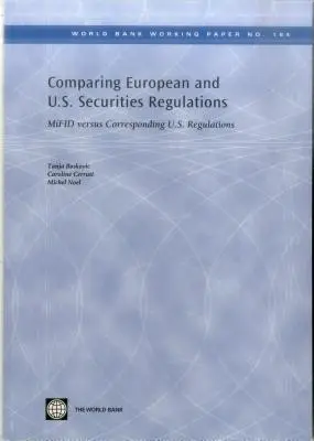 Compararea reglementărilor europene și americane privind valorile mobiliare: Mifid față de reglementările americane corespondente - Comparing European and U.S. Securities Regulations: Mifid Versus Corresponding U.S. Regulations