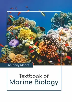 Manual de biologie marină - Textbook of Marine Biology