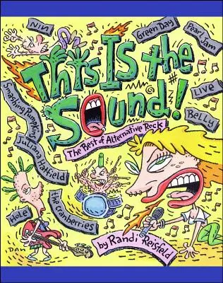 This Is the Sound: Cel mai bun rock alternativ - This Is the Sound: The Best of Alternative Rock