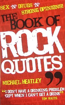 Cartea citatelor rock - The Book of Rock Quotes