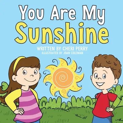Tu ești raza mea de soare - You are My Sunshine