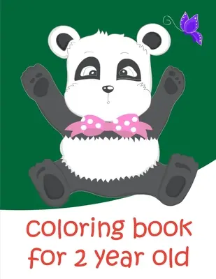 Carte de colorat pentru copii de 2 ani: Baby Funny Animals și Pagini de colorat pentru animale de companie pentru băieți, fete, copii - Coloring Book For 2 Year Old: Baby Funny Animals and Pets Coloring Pages for boys, girls, Children