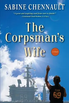 Nevasta infirmierului - The Corpsman's Wife