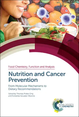 Nutriția și prevenirea cancerului: De la mecanismele moleculare la recomandările dietetice - Nutrition and Cancer Prevention: From Molecular Mechanisms to Dietary Recommendations