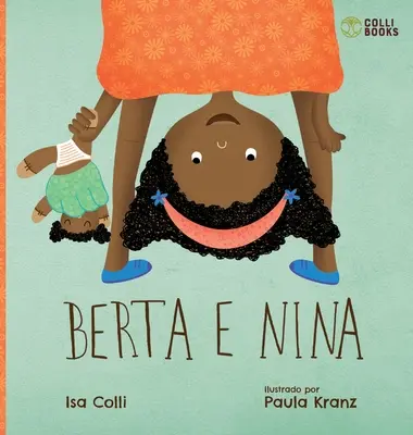 Berta și Nina - Berta e Nina