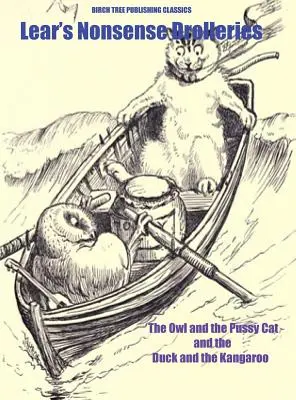 The Owl and the Pussy Cat și Duck and the Kangaroo - The Owl and the Pussy Cat and the Duck and the Kangaroo