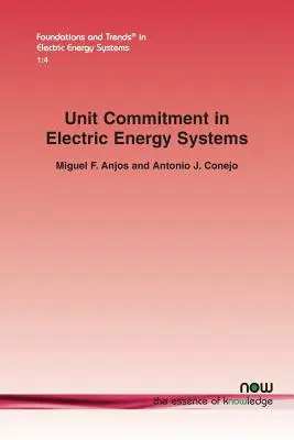 Angajamentul unitar în sistemele de energie electrică - Unit Commitment in Electric Energy Systems