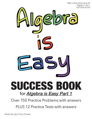 Algebra este ușoară Partea 1 SUCCESS BOOK - Algebra is Easy Part 1 SUCCESS BOOK