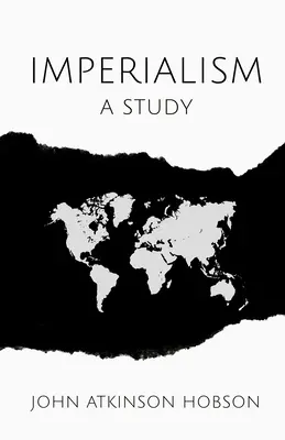 Imperialismul: Un studiu - Imperialism: A Study