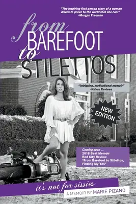De la desculți la stilettos: Nu e pentru fătălăi - From Barefoot to Stilettos, It's Not for Sissies