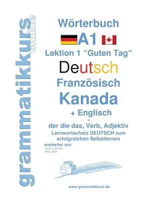 Dicționar Germană - Franceză Canada - Engleză Nivelul A1: Învățarea vocabularului A1 Lecția 1 