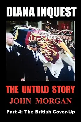 Ancheta Diana: Acoperirea britanică - Diana Inquest: The British Cover-Up