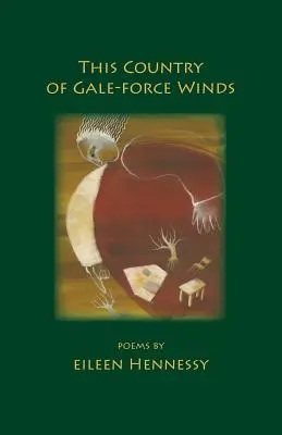 This Country of Gale-Force Winds