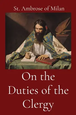 Despre îndatoririle clerului - On the Duties of the Clergy