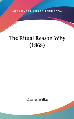 Motivul ritual de ce (1868) - The Ritual Reason Why (1868)