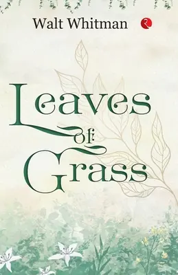 Frunze de iarbă - Leaves of Grass