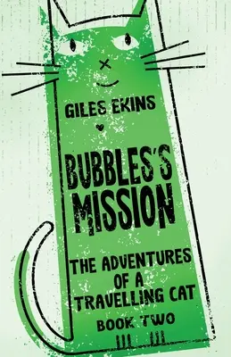 Misiunea lui Bubbles - Bubbles's Mission