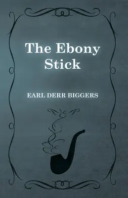 Bastonul de Ebony - The Ebony Stick