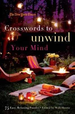 New York Times Crosswords to Unwind Your Mind (Cuvinte încrucișate pentru relaxarea minții) - New York Times Crosswords to Unwind Your Mind