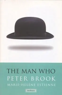 Omul care: O cercetare teatrală - The Man Who: A Theatrical Research