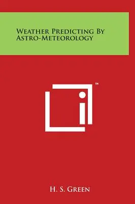 Predicția vremii prin astro-meteorologie - Weather Predicting by Astro-Meteorology
