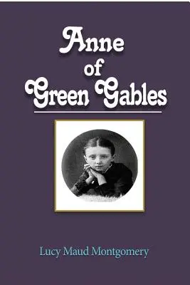 Anne de la Green Gables - Anne of Green Gables