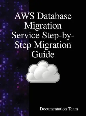 AWS Database Migration Service Ghid de migrare pas cu pas - AWS Database Migration Service Step-by-Step Migration Guide