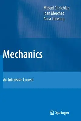 Mecanică: Un curs intensiv - Mechanics: An Intensive Course