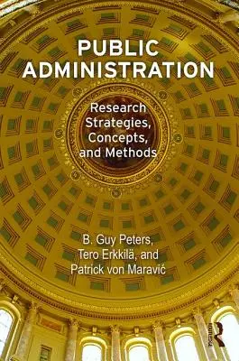 Administrație publică: Strategii, concepte și metode de cercetare - Public Administration: Research Strategies, Concepts, and Methods
