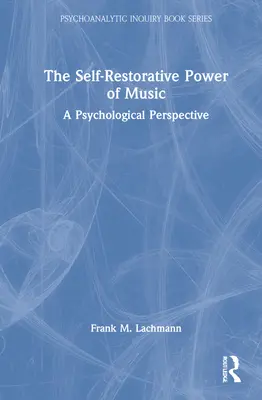 Puterea auto-restaurativă a muzicii: O perspectivă psihologică - The Self-Restorative Power of Music: A Psychological Perspective