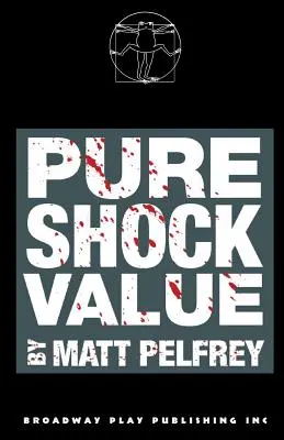Valoare de șoc pură - Pure Shock Value