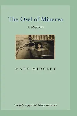 Bufnița lui Minerva: A Memoir - Owl of Minerva: A Memoir