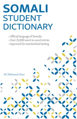 Dicționar somalez pentru elevi: Engleză-somaleză/ Somaleză-engleză - Somali Student Dictionary: English-Somali/ Somali-English