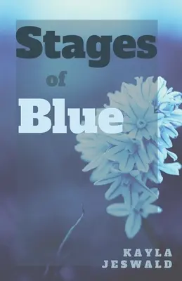 Etapele de albastru - Stages of Blue