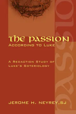 Patimile după Luca - The Passion According to Luke